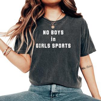 No Boys In Girls Sports Women's Oversized Comfort T-Shirt - Thegiftio UK