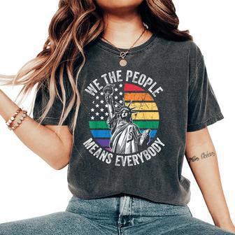 We The People Means Everybody Gay Pride Rainbow Lgbtq Men Women's Oversized Comfort T-Shirt - Thegiftio UK