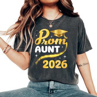 Prom Aunt 2026 Senior Graduation Class Of School Gold Cap Women's Oversized Comfort T-Shirt - Monsterry