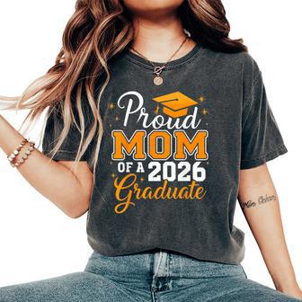 Proud Mom Of A 2026 Graduate Class Of 2026 Graduation Women's Oversized Comfort T-Shirt - Thegiftio UK