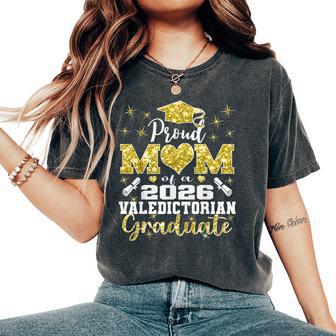 Proud Mom Of 2026 Valedictorian Graduate 26 Women's Oversized Comfort T-Shirt - Thegiftio UK