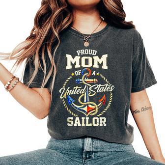 Proud Mom Of A Sailor Us Veteran Family Matching Women's Oversized Comfort T-Shirt | Seseable UK