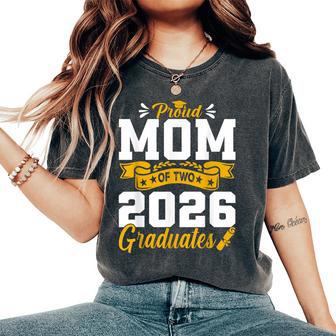 Proud Mom Of Two 2026 Graduates Class Graduation Women's Oversized Comfort T-Shirt - Thegiftio UK