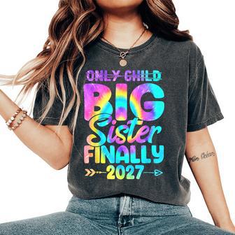 Retro Only Child Expires 2027 Promoted To Big Sister Finally Women's Oversized Comfort T-Shirt | Seseable UK
