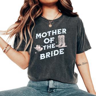 Rustic Western Mother Of The Bride Cowboy Boot Women's Oversized Comfort T-Shirt - Thegiftio UK
