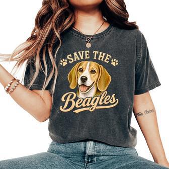 Save The Beagles Beagle Dog Lover End Animal Abuse Women Women's Oversized Comfort T-Shirt - Thegiftio UK