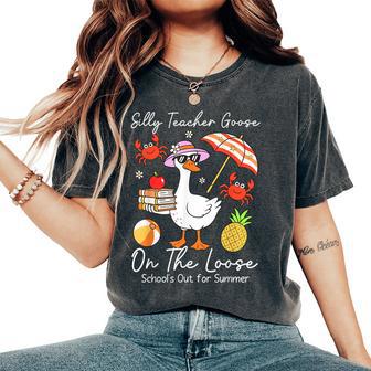 Silly Teacher Goose On The Loose Last Day Of School Summer Women's Oversized Comfort T-Shirt - Thegiftio UK