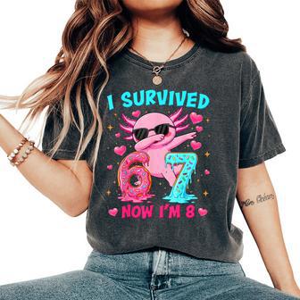 I Survived 6 7 Now I'm 8 Cute Axolotl 8Th Birthday Girl Boy Women's Oversized Comfort T-Shirt - Thegiftio UK