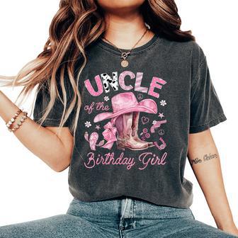 Uncle Of The Birthday Girl Pink Cowgirl Western Rodeo Women's Oversized Comfort T-Shirt - Thegiftio UK