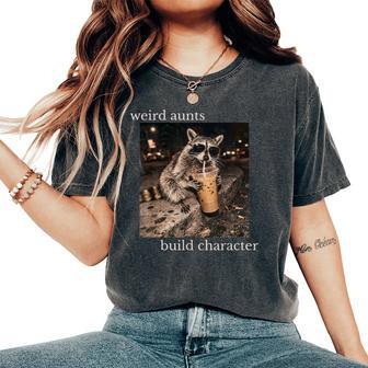 Weird Aunts Build Character Vintage Iced Coffee Raccoon Women's Oversized Comfort T-Shirt - Thegiftio UK