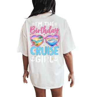 Im The Birthday Cruise Girl Vacation Celebration Women's Oversized Comfort T-Shirt Back Print - Thegiftio UK