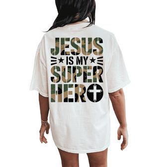 Camo Jesus Is Superhero Christian Faith N Boys Camouflage Women's Oversized Comfort T-Shirt Back Print - Thegiftio UK