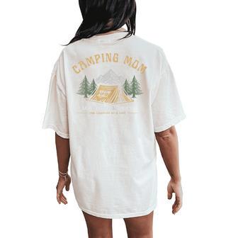 Camping Mom – Making Memories One Campfire At A Time Women's Oversized Comfort T-Shirt Back Print - Thegiftio UK