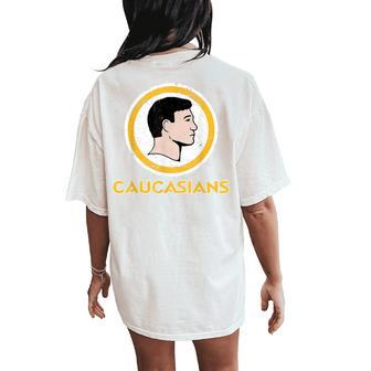 Caucasians Retro Sports Logo Pun Sarcastic Parody Women's Oversized Comfort T-Shirt Back Print - Thegiftio UK