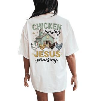Chicken Raising And Jesus Praising Religious Christian Women's Oversized Comfort T-Shirt Back Print - Thegiftio UK