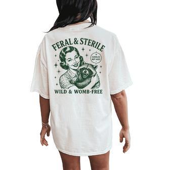 Feral And Sterile Raccoon Vintage Woman Hysterectomy Women's Oversized Comfort T-Shirt Back Print - Thegiftio UK