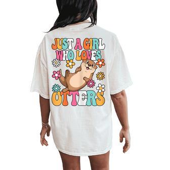 Just A Girl Who Loves Otters Cute Groovy Otter Kids Women's Oversized Comfort T-Shirt Back Print - Thegiftio UK