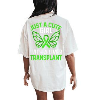 Liver Recipient Girl Just A Girl With A Liver Transplant Women's Oversized Comfort T-Shirt Back Print - Thegiftio UK