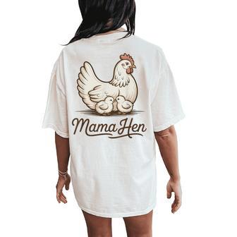 Mama Hen Chicken Mom Mother Day Women's Oversized Comfort T-Shirt Back Print - Monsterry