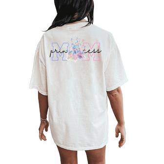 Mom Of The Birthday Girl Mom Princess Women's Oversized Comfort T-Shirt Back Print - Thegiftio UK