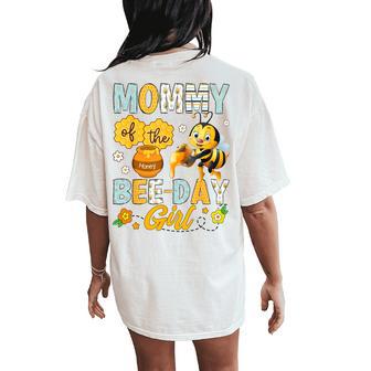 Mommy Of The Bee-Day Girl Bee Birthday Party Women's Oversized Comfort T-Shirt Back Print | Seseable UK