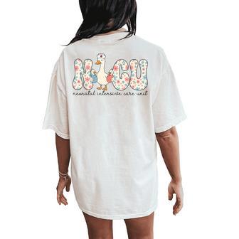 Nicu Nurse Neonatal Intensive Care Unit Nurse Silly Goose Women's Oversized Comfort T-Shirt Back Print | Seseable UK