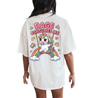 Rage Consumes Me Sarcastic Unicorn Girls Women's Oversized Comfort T-Shirt Back Print - Thegiftio UK