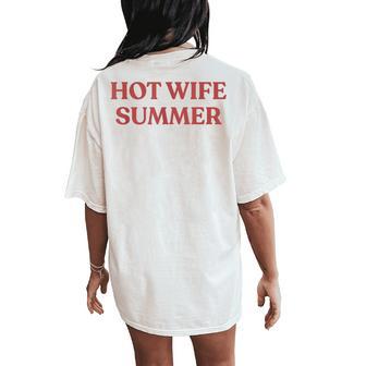 Retro Aesthetic Hot Wife Summer Women's Oversized Comfort T-Shirt Back Print - Thegiftio UK