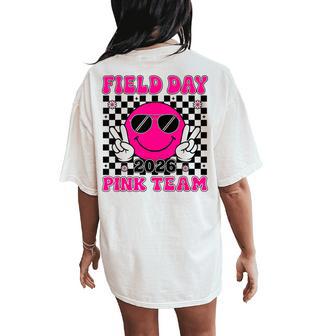 School Field Day Pink Team Teacher Kids Field Day 2026 Women's Oversized Comfort T-Shirt Back Print - Thegiftio UK