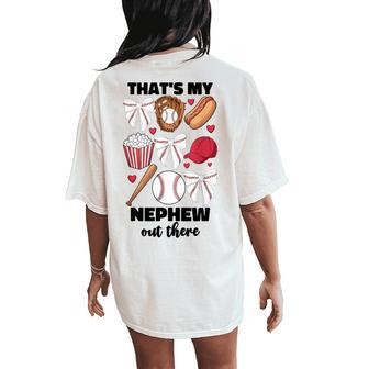 That's My Nephew Out There Baseball Aunt Auntie For Women Women's Oversized Comfort T-Shirt Back Print - Thegiftio UK