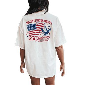 United States Of America 250Th Anniversary 1776 2026 Women Women's Oversized Comfort T-Shirt Back Print - Thegiftio UK