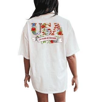 Usa 250 Years Of Freedom Patriotic Wildflower 4Th Of July Women's Oversized Comfort T-Shirt Back Print - Thegiftio UK
