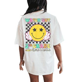 Watch Out 3Rd Grade Here I Come Back To School Third Grade Women's Oversized Comfort T-Shirt Back Print - Thegiftio UK