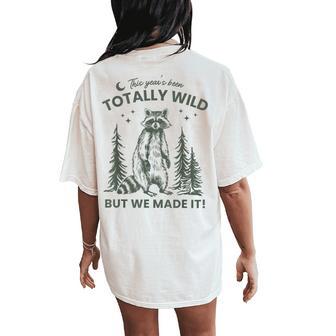 This Year's Been Wild But We Made Last Day Of School Teacher Women's Oversized Comfort T-Shirt Back Print - Thegiftio UK