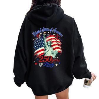 250 Years Statue Of Liberty 250Th Anniversary Kids Women Oversized Hoodie Back Print - Thegiftio UK