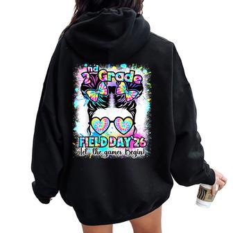 2Nd Grade Field Day 2026 Game Begin Messy Bun Teachers Kids Women Oversized Hoodie Back Print - Thegiftio
