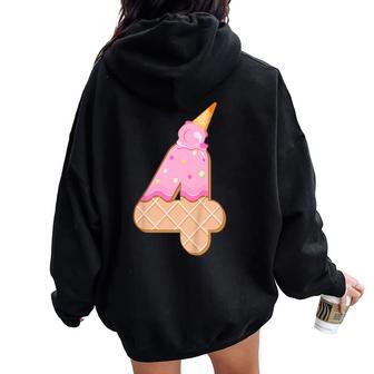 4° Compleanno Ragazza 4 Anni Gelato Numero 4 Felpa con cappuccio oversize da donna con stampa posteriore - Novitaregali
