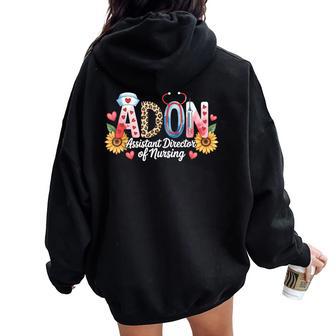 Adon Assistant Director Of Nursing Medical Nurse Women Oversized Hoodie Back Print | Seseable UK