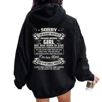 I Am Already Taken By Freaking Awesome Girl Born In June Women Oversized Hoodie Back Print | Seseable UK