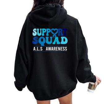 Als Awareness Support Squad Groovy Als Awareness Als Support Women Oversized Hoodie Back Print - Thegiftio UK