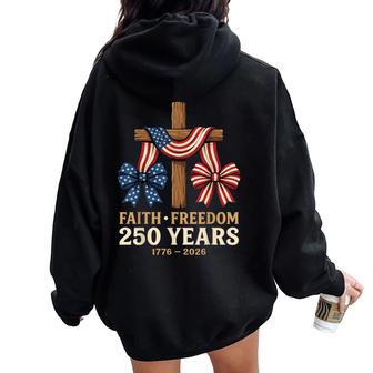 America Flag 250 Anniversary Usa 4Th Of July Women Oversized Hoodie Back Print - Thegiftio UK