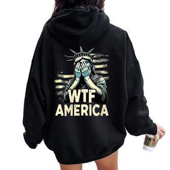 Anti-Trump Political And Democracy Wtf America Women Oversized Hoodie Back Print - Thegiftio UK