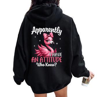 Apparently I Have An Attitude Who Knew Flamingo Women Women Oversized Hoodie Back Print - Thegiftio UK