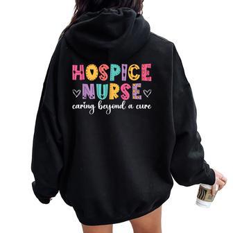Appreciation Hospice Nurse Medical Registered Nurses Week Women Oversized Hoodie Back Print - Thegiftio UK