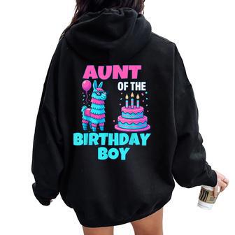Aunt Of Birthday Boy Llama Pinata Party Family Mathing Women Women Oversized Hoodie Back Print - Thegiftio