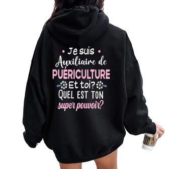 Auxiliaire De Puériculture Puéricultrice Métier Enfant Bébé Sweat à capuche oversize pour femme avec imprimé dans le dos - Cadeauxyz