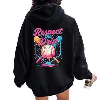 Baseball Mom Dad Son Ice Cream Drip Respect The Drip Women Oversized Hoodie Back Print - Thegiftio