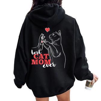 Best Cat Mom Ever La Mejor Madre De Gatos Del Mundo Women Oversized Hoodie Back Print - Regaloses