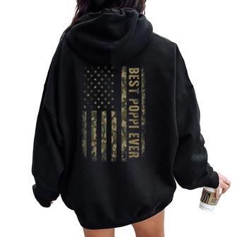 Best Poppi Ever Camouflage American Flag Father's Day For Men Women Oversized Hoodie Back Print - Thegiftio UK