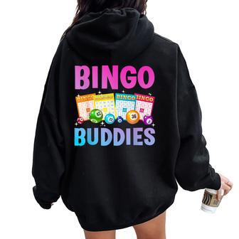 Bingo Buddies For Bingo Lover Bingo Player Women Oversized Hoodie Back Print - Thegiftio UK